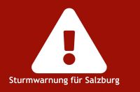 Sturmwarnung (c) Land Salzburg